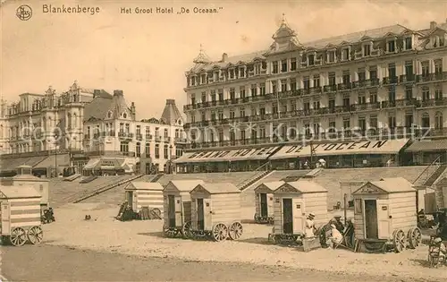 AK / Ansichtskarte Blankenberge Het Groot Hotel De Ocean Blankenberge