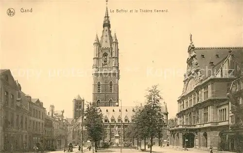 AK / Ansichtskarte Gand_Belgien Le Beffroi et le Theatre flamand Glockenturm Theater Gand Belgien