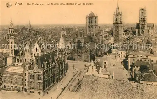 AK / Ansichtskarte Gent_Gand_Flandre Postkantoor St Niklaaskerk Belfort St Baafskerk Gent_Gand_Flandre