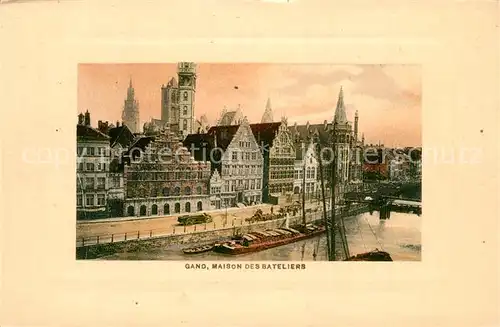 AK / Ansichtskarte Gand_Belgien Maison des Bateliers Gand Belgien