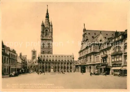 AK / Ansichtskarte Gand_Belgien Beffroi Theatre flamand Gand Belgien