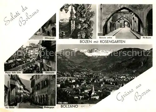 AK / Ansichtskarte Bolzano Silbergasse Obstmarkt Alt Bozen Bindergasse Panorama Bolzano