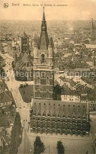 AK / Ansichtskarte Gand_Belgien Beffroi Eglise Saint Nicolas et panorama Gand Belgien
