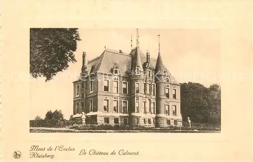 AK / Ansichtskarte Kluisberg_Orroir Le Chateau de Calmont Kluisberg Orroir