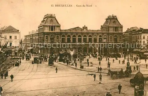 AK / Ansichtskarte Bruxelles_Bruessel Gare du Nord Bruxelles_Bruessel