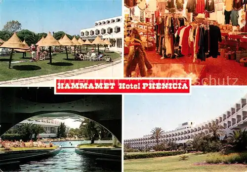 AK / Ansichtskarte Hammamet Hotel Phenicia Piscine Shop Hammamet