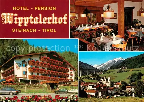 AK / Ansichtskarte Steinach_Brenner_Tirol Hotel Restaurant Wipptalerhof Ortsansicht mit Kirche Autobahnbruecke Alpen Steinach_Brenner_Tirol