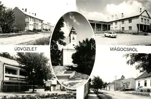 AK / Ansichtskarte Magocsrol Teilansichten Magocsrol