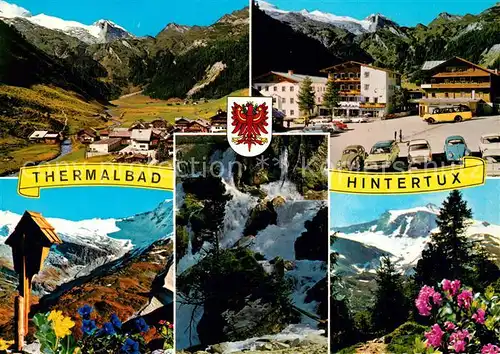 AK / Ansichtskarte Hintertux_Zillertal Teilansichten Thermalbad Alpenflora Landschaftspanorama Alpenflora Hintertux_Zillertal