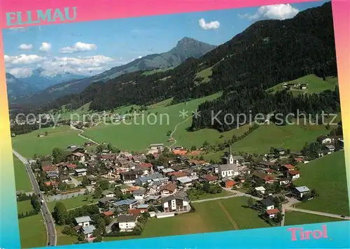 AK / Ansichtskarte Ellmau_Tirol Fliegeraufnahme Ellmau Tirol