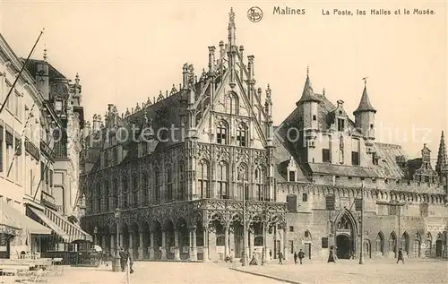 AK / Ansichtskarte Malines_Mechelen_Flandre La Poste les Halles et le Musee Serie 37 No. 14 Malines_Mechelen_Flandre