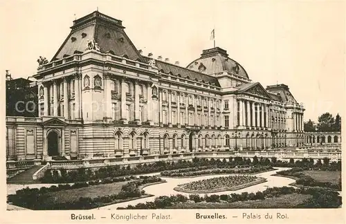 AK / Ansichtskarte Bruxelles_Bruessel Palais du Roi Koeniglicher Palast Bruxelles_Bruessel