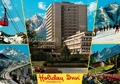 AK / Ansichtskarte Innsbruck Hotel Holiday Inn Bergbahn Skigebiet Europabruecke Innsbruck