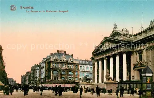 AK / Ansichtskarte Bruxelles_Bruessel La Bourse Boulevard Anspach Bruxelles_Bruessel