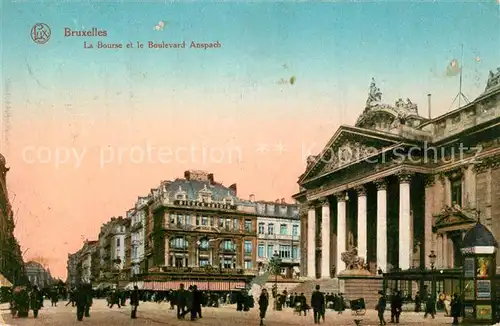 AK / Ansichtskarte Bruxelles_Bruessel La Bourse Boulevard Anspach Bruxelles_Bruessel