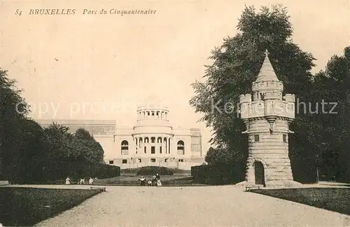 AK / Ansichtskarte Bruxelles_Bruessel Parc du Cinquantenaire Bruxelles_Bruessel