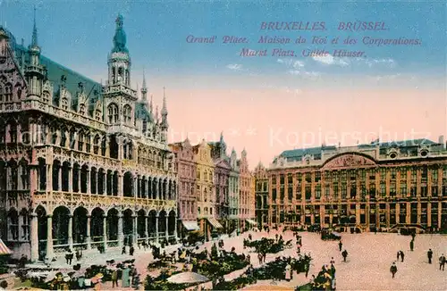 AK / Ansichtskarte Bruxelles_Bruessel Grand Place Maison du Roi et des Corporations Marktplatz Gildehaeuser Bruxelles_Bruessel