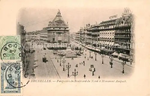 AK / Ansichtskarte Bruxelles_Bruessel Boulevard du Nord et Monument Anspach Bruxelles_Bruessel