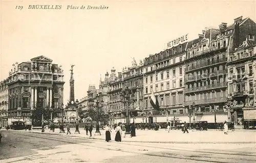 AK / Ansichtskarte Bruxelles_Bruessel Place de Brouckere Monument Anspach Bruxelles_Bruessel