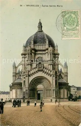 AK / Ansichtskarte Bruxelles_Bruessel Eglise Sainte Marie Bruxelles_Bruessel