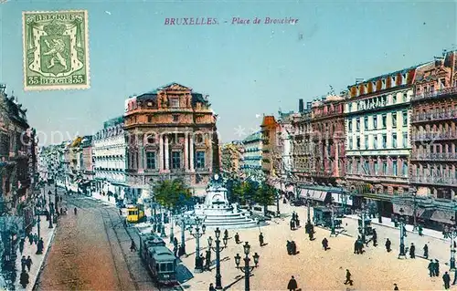 AK / Ansichtskarte Bruxelles_Bruessel Place de Brouckere Monument Anspach Bruxelles_Bruessel