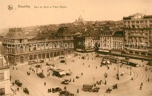 AK / Ansichtskarte Bruxelles_Bruessel Gare du Nord Place Rogier Bruxelles_Bruessel