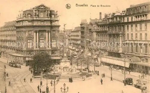 AK / Ansichtskarte Bruxelles_Bruessel Place de Brouckere Monument Anspach Bruxelles_Bruessel