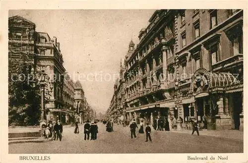 AK / Ansichtskarte Bruxelles_Bruessel Boulevard du Nord Bruxelles_Bruessel