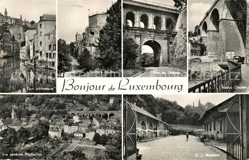 AK / Ansichtskarte Luxembourg_Luxemburg Coin pittoresque Viaduc Clausen Pfaffenthal Rochers du Bock Mansfeld Luxembourg Luxemburg