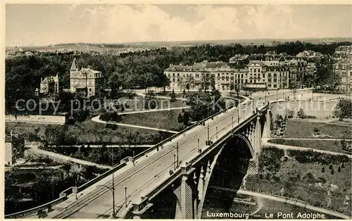 AK / Ansichtskarte Luxembourg_Luxemburg Le Pont Adolphe Luxembourg Luxemburg