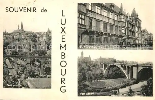 AK / Ansichtskarte Luxembourg_Luxemburg Panoram Palais Grand Ducal Pont Adolphe Luxembourg Luxemburg