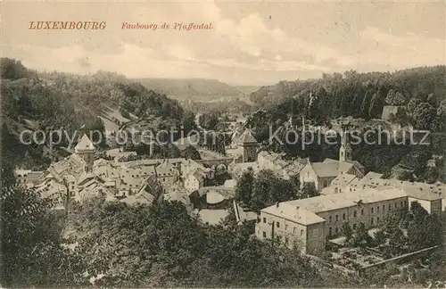 AK / Ansichtskarte Luxembourg_Luxemburg Faubourg de Pfaffental Luxembourg Luxemburg