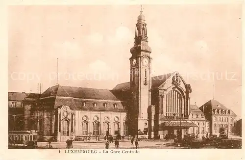 AK / Ansichtskarte Luxembourg_Luxemburg Gare Centrale Luxembourg Luxemburg