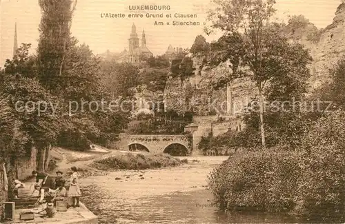 AK / Ansichtskarte Luxembourg_Luxemburg Alzette entre Grund et Clausen Luxembourg Luxemburg