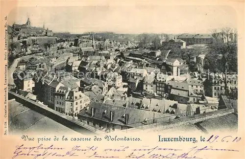 AK / Ansichtskarte Luxembourg_Luxemburg Vue prise de la caserne des Volontaires Luxembourg Luxemburg