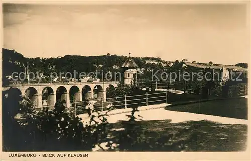 AK / Ansichtskarte Luxembourg_Luxemburg Blick auf Klausen Luxembourg Luxemburg
