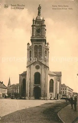 AK / Ansichtskarte Saint Nicolas_Oost Vlaanderen Eglise Notre Dame Saint Nicolas