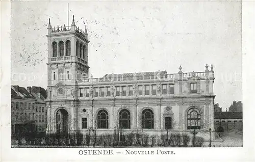AK / Ansichtskarte Ostende_Oostende Nouvelle Poste 