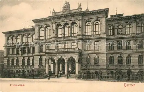 AK / Ansichtskarte Barmen_Wuppertal Gymnasium Barmen Wuppertal