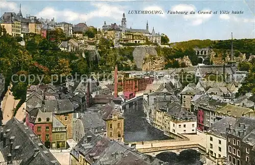 AK / Ansichtskarte Luxembourg_Luxemburg Faubourg du Grund et Ville haute Luxembourg Luxemburg