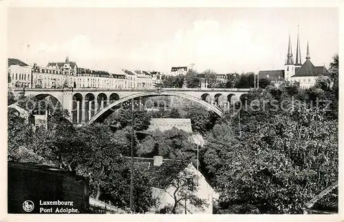 AK / Ansichtskarte Luxembourg_Luxemburg Pont Adolphe Luxembourg Luxemburg