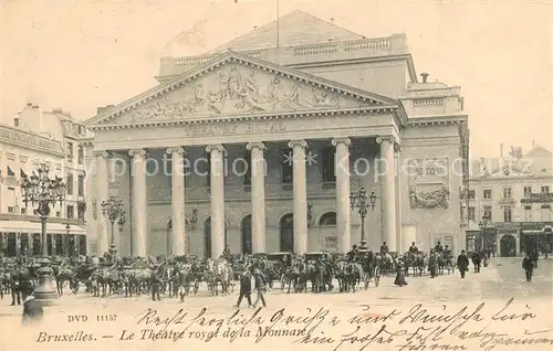 AK / Ansichtskarte Bruxelles_Bruessel Theatre Royal de la Monnaie Bruxelles_Bruessel