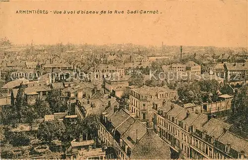 AK / Ansichtskarte Armentieres Vue a vol d oiseau de la Rue Sadi Carnot Armentieres