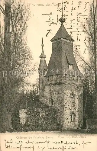 AK / Ansichtskarte Mons_Belgien Chateau de Fabricio Somo Tour des Oubliettes Mons Belgien