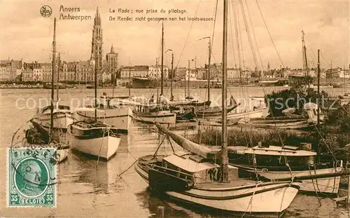 AK / Ansichtskarte Anvers_Antwerpen La Rade vue prise du pilotage Bateaux Anvers Antwerpen