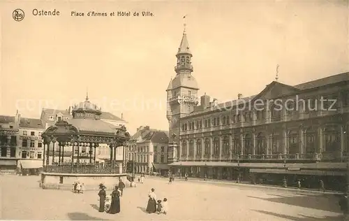 AK / Ansichtskarte Ostende_Oostende Place d Armes Hotel de Ville 