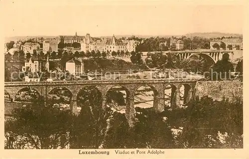 AK / Ansichtskarte Luxembourg_Luxemburg Viaduc et Pont Adolphe Luxembourg Luxemburg