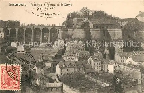AK / Ansichtskarte Luxembourg_Luxemburg Passerelle et Rochers du St. Esprit Luxembourg Luxemburg