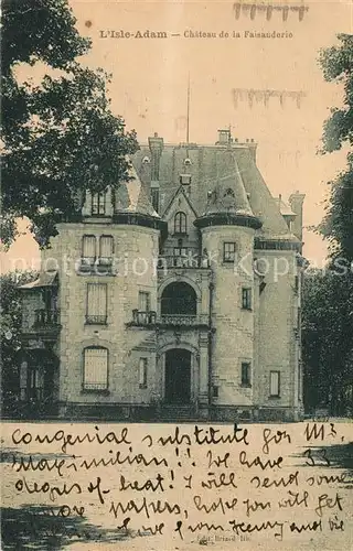 AK / Ansichtskarte L_Isle Adam Chateau de la Faisanderie L_Isle Adam