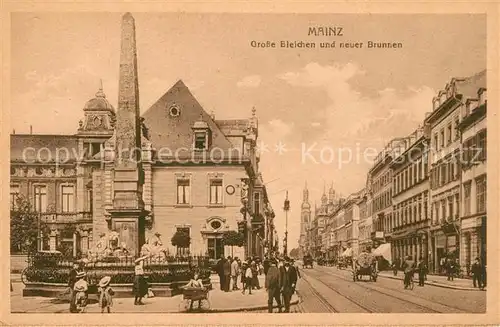 AK / Ansichtskarte Mainz_Rhein Grosse Bleichen und neuer Brunnen Mainz Rhein